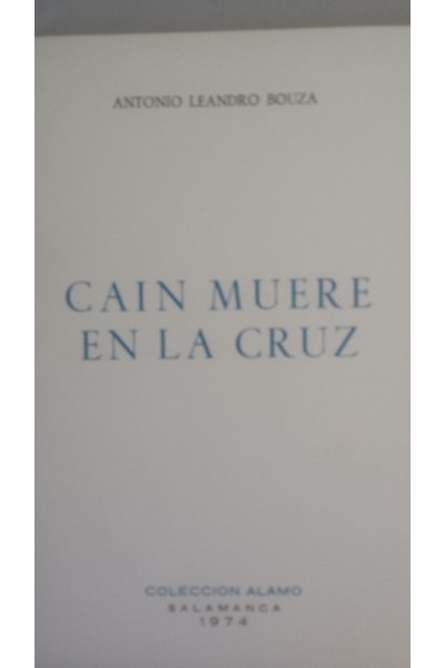CAIN MUERE EN LA CRUZ